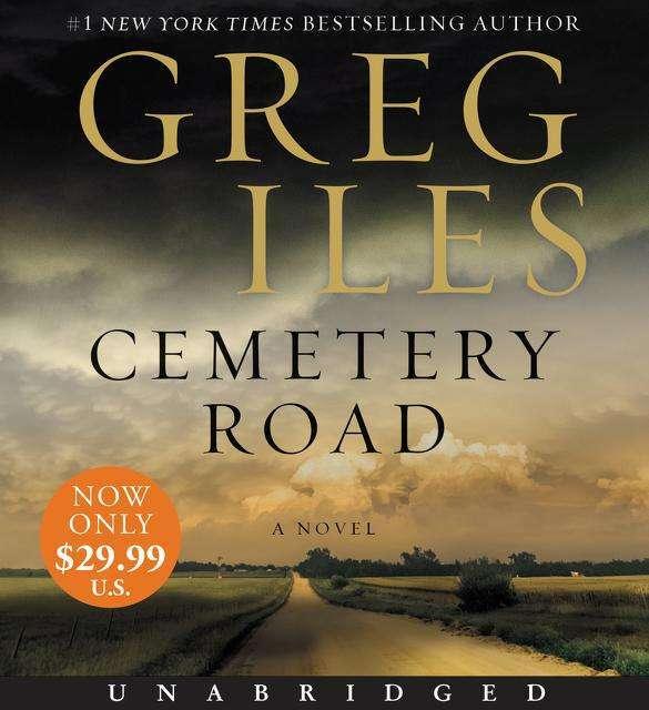 Cemetery Road Low Price CD (Greg Iles, English)