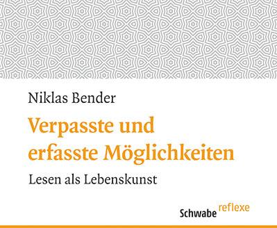 Actual product image Verpasste und erfasste Möglichkeiten (German, Niklas Bender, 2018)