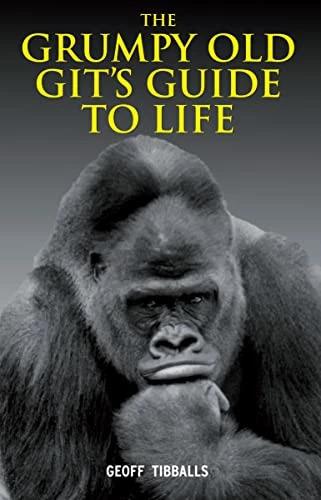 Actual product image The Grumpy Old Git's Guide to Life (Geoff Tibballs, English)