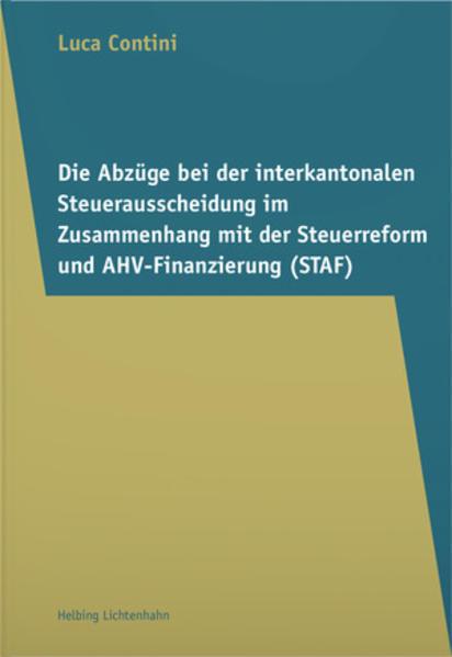 Image du produit Die Abzüge bei der interkantonalen Steuerausscheidung im Zusammenhang mit der Steuerreform und (Allemand, Luca Contini, 2022)