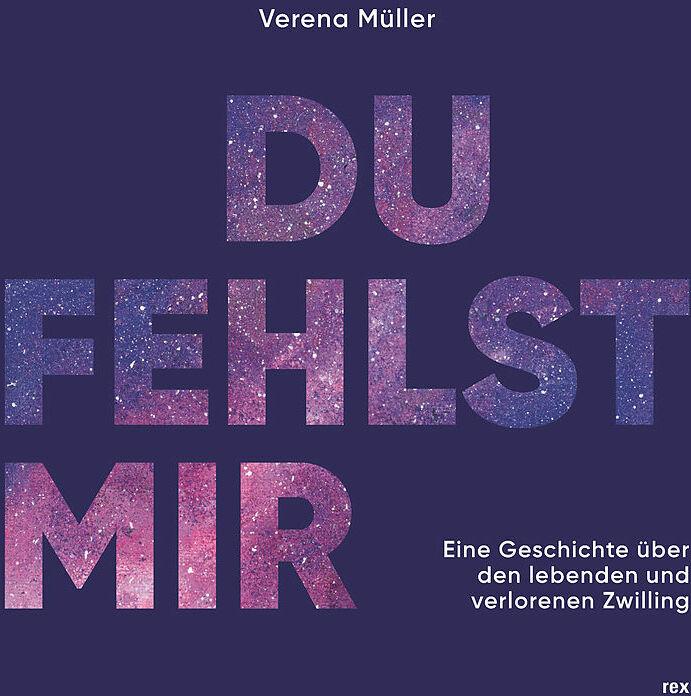 Produktbild Du fehlst mir (Deutsch, Verena Müller, 2024)