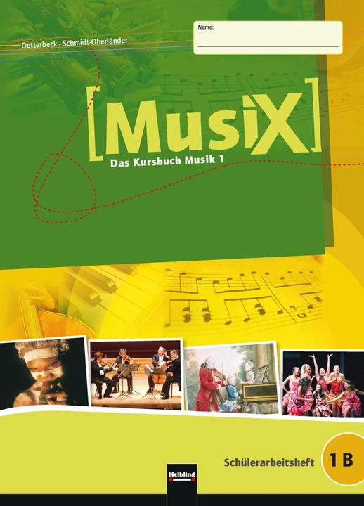 Produktbild Detterbeck, M: Musix Das Kursbuch Musik 1. Schüler Kl 6 (Deutsch, Markus Detterbeck, Gero Schmidt-Oberländer, 2012)