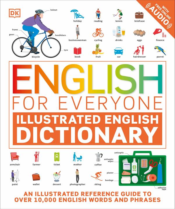Actual product image English for Everyone Illustrated English Dictionary with Free Online Audio (English, DK, 2022)