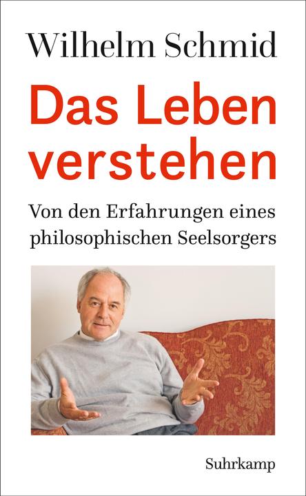 Produktbild Das Leben verstehen (Deutsch, Wilhelm Schmid, 2016)