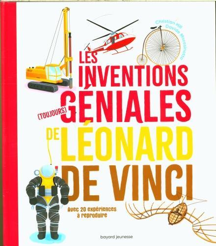 Actual product image Bayard Jeunesse Les inventions (toujours) géniales de Léonard de Vinci (French, Collectif, 2023)