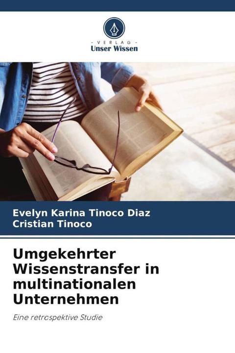 Immagine prodotto Umgekehrter Wissenstransfer in multinationalen Unternehmen (Tedesco, Cristian Tinoco, Evelyn Karina Tinoco Diaz, 2023)
