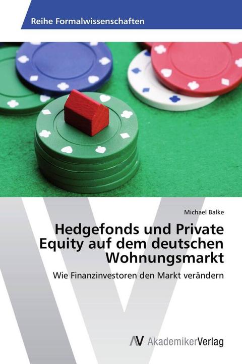 Actual product image Hedgefonds und Private Equity auf dem deutschen Wohnungsmarkt (German, Michael Balke, 2014)