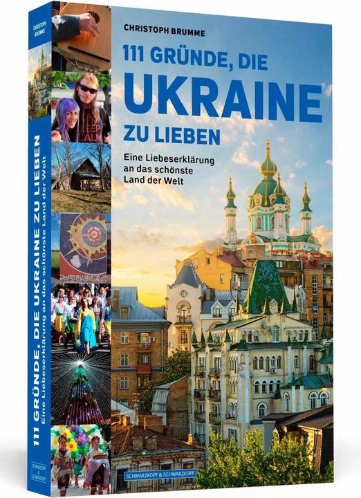 Produktbild 111 Gründe, die Ukraine zu lieben (Deutsch, Christoph Brumme, 2019)