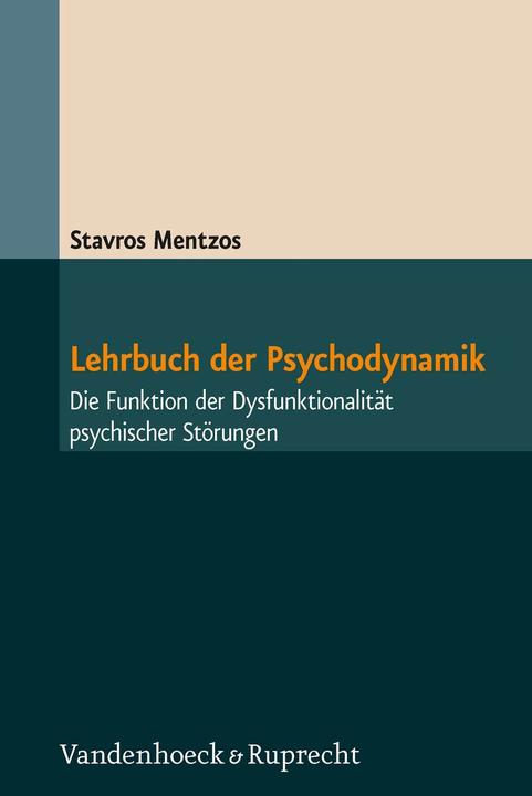 Image du produit Lehrbuch der Psychodynamik (Allemand, Stavros Mentzos, 2017)
