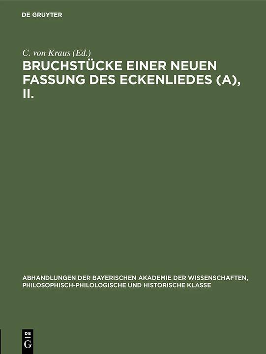 Actual product image Bruchstücke einer neuen Fassung des Eckenliedes (A), II (German, C. von Kraus)