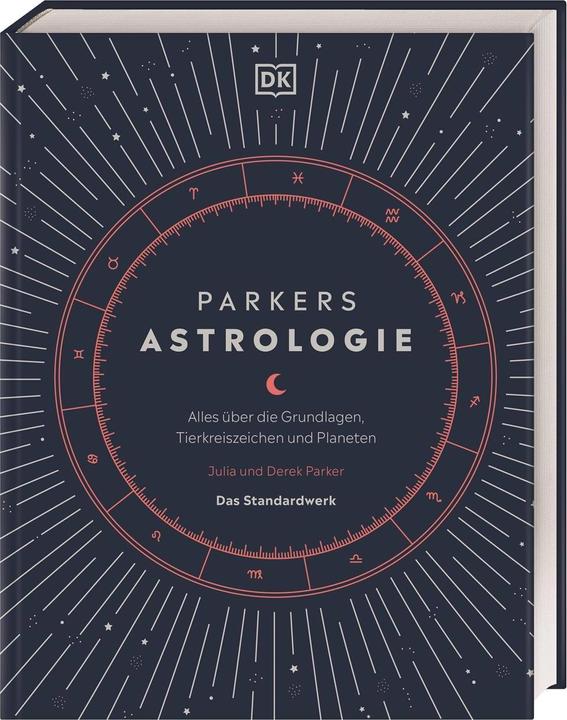Immagine prodotto Parkers Astrologie (Tedesco, Parker Julia, Parcheggio Derek, 2021)