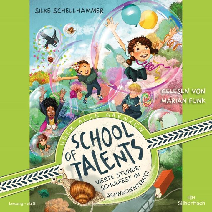 Actual product image Fourth hour: School festival at a snail's pace! (Silke Schellhammer, Marian Funk, German)