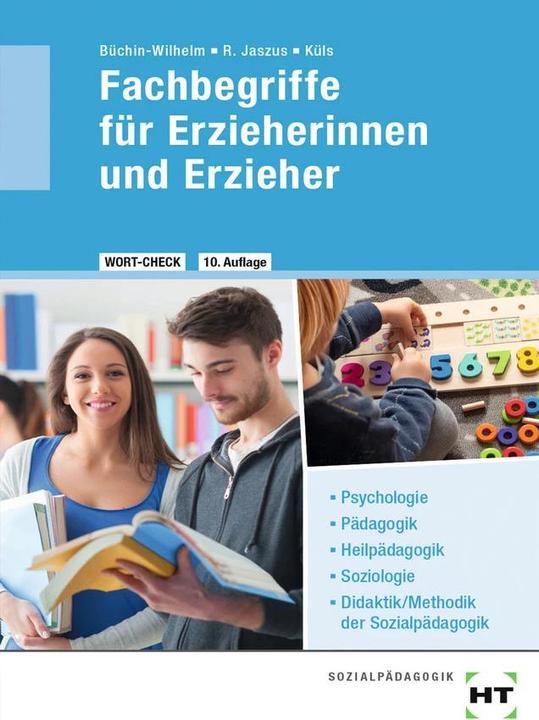 Produktbild WORT-CHECK Fachbegriffe für Erzieherinnen und Erzieher (Deutsch, Irmgard Büchin-Wilhelm, Rainer Dr. Jaszus, Holger Dr. Küls, 2022)