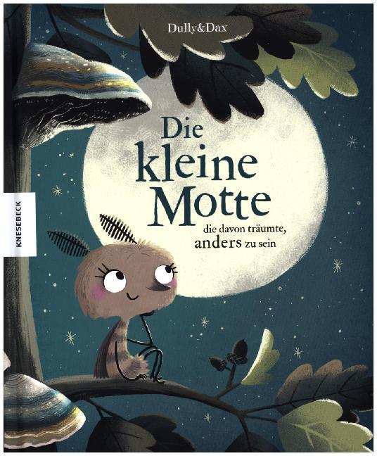 Actual product image Die kleine Motte, die davon träumte, anders zu sein (German, Eva Dax, 2020)
