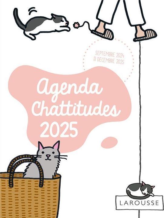 Image du produit Larousse pratique Agenda chattitudes 2025 : septembre 2024 à décembre 2025 (Français)