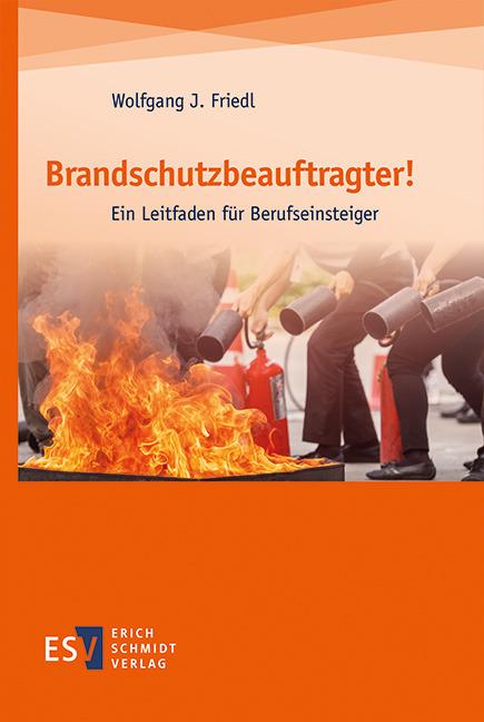 Immagine prodotto Brandschutzbeauftragter! (Tedesco, Wolfgang J. Friedl, 2021)