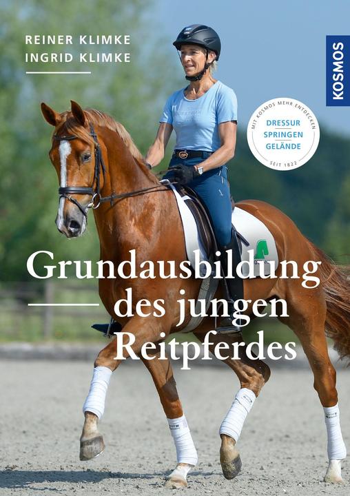 Produktbild Kosmos Grundausbildung des jungen Reitpferdes (Deutsch, Reiner Klimke, Ingrid Klimke, 2019)
