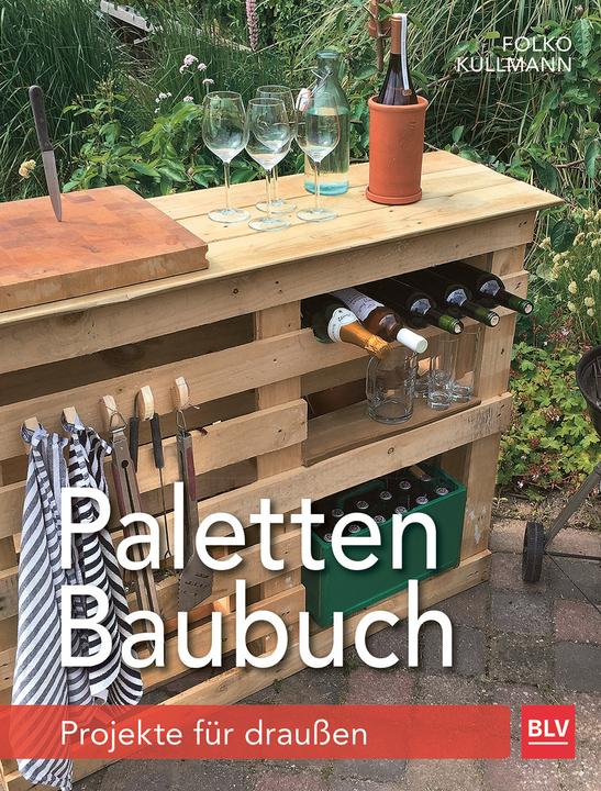 Produktbild Paletten-Baubuch (Deutsch, Folko Kullmann, 2017)