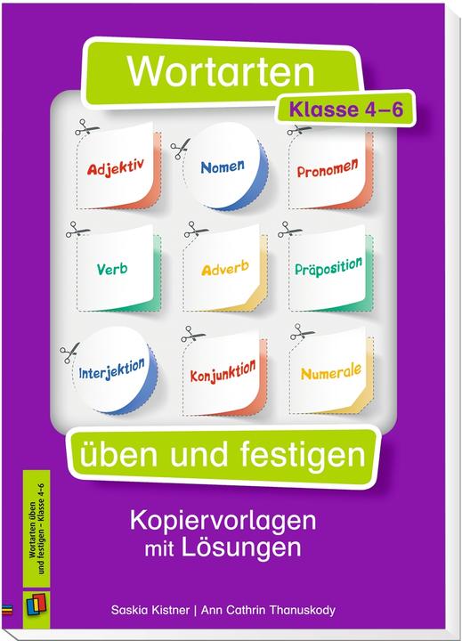 Actual product image Wortarten üben und festigen (German, Saskia Kistner, Ann Cathrin Thanuskody, 2017)