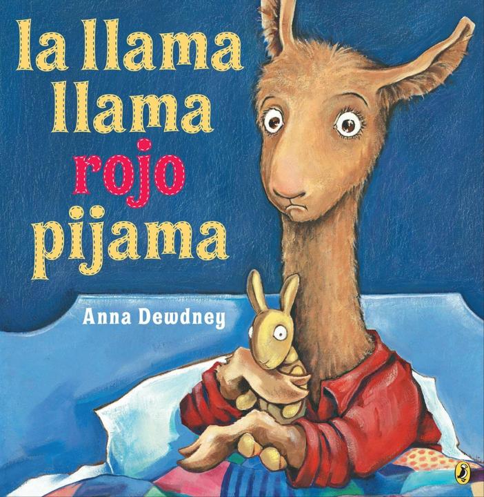 Actual product image La llama llama rojo pijama (Spanish language edition) (Spanish, Anna Dewdney, 2017)