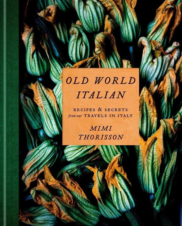Immagine prodotto Old World Italian: Recipes and Secrets from Our Travels in Italy (Inglese, Mimi Thorisson, 2020)