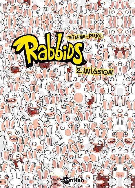 Image du produit Raving Rabbids 02. Invasion (Allemand, Romain Pujol, Tithaume, 2013)
