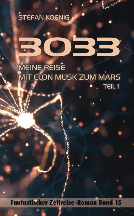 Immagine prodotto 3033 - Meine Reise mit Elon Musk zum Mars (Tedesco, Stefano il Re, 2023)
