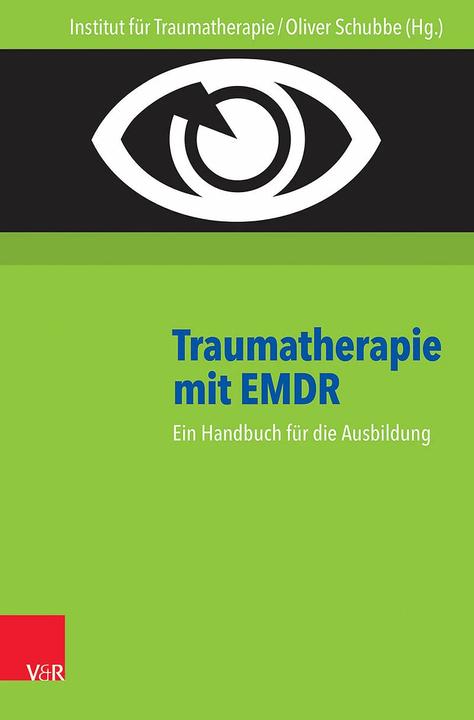 Immagine prodotto Traumatherapie mit EMDR (Tedesco, Istituto per la terapia del trauma, Monique Renssen, Steffen Bambach, Ines Püschel, Oliver Schubbe, Karsten Gebhardt, 2016)
