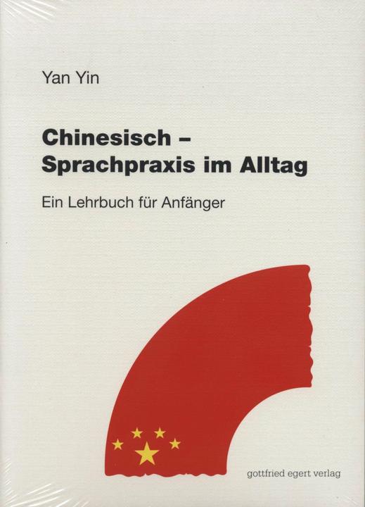 Produktbild Chinesisch. Sprachpraxis im Alltag (Deutsch, Yan Yin, 2006)