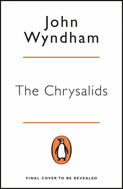 Image du produit The Chrysalids (Anglais, John Wyndham, M. John Harrison, 2018)
