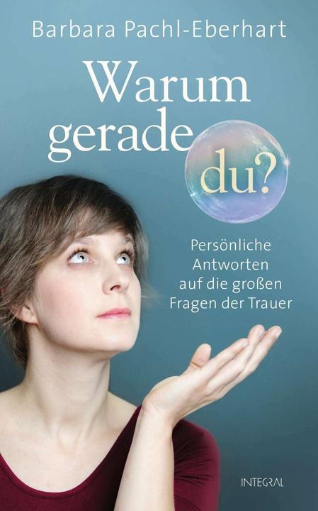 Produktbild Warum gerade du? (Deutsch, Barbara Pachl-Eberhart, 2014)