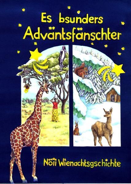Es bsunders Adväntsfänschter (German, Ueli Tobler, 2007)