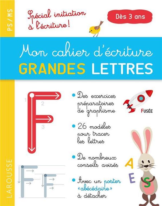 Image du produit Mon cahier d'écriture, grandes lettres : PS-MS, dès 3 ans (Français, Collectif, 2017)