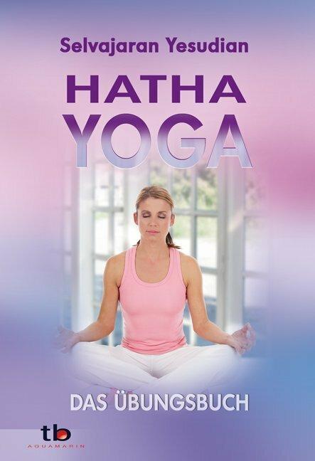 Actual product image Hatha-Yoga (German, Selvarajan Yesudian, 2008)