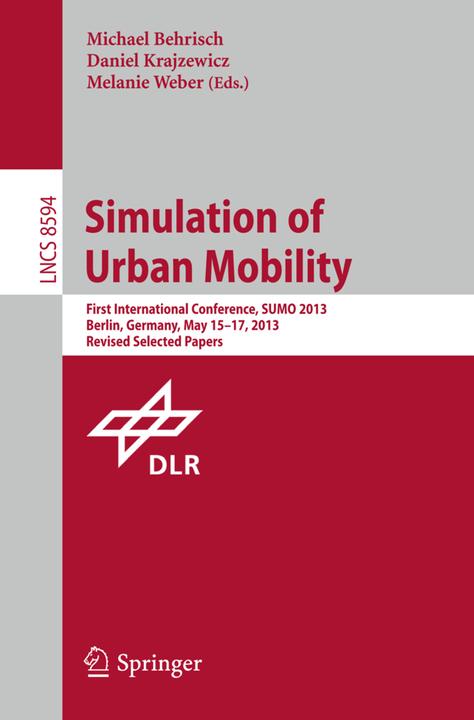 Actual product image Simulation of Urban Mobility (English, Michael Behrisch, Melanie Weber, Daniel Krajzewicz, 2015)