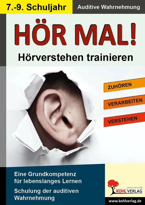 Actual product image Hör mal! - Hörverstehen trainieren 7. - 9. Schuljahr (German, Kohl publishing house, 2013)