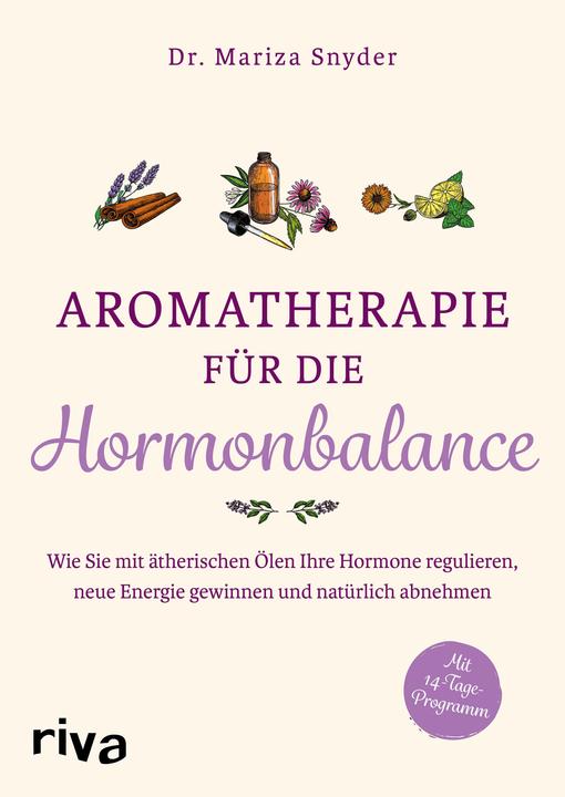 Image du produit Aromatherapie für die Hormonbalance (Allemand, Maritza Snyder, 2020)