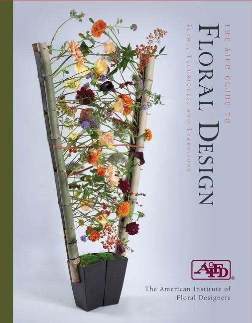 Immagine prodotto La guida AIFD al design floreale (Inglese, Istituto Americano di Designers Floreali, 2022)
