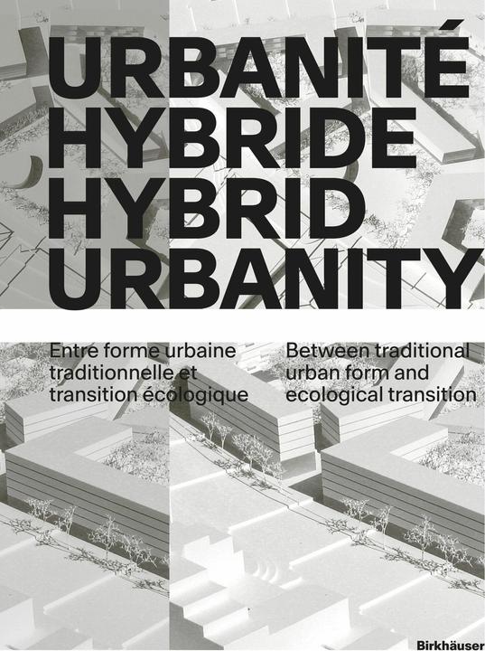 Immagine prodotto Urbanità ibrida Urbanité hybride (Francese, Inglese, Bruno Marchand, 2024)