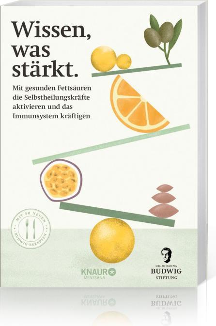 Produktbild Wissen, was stärkt (Deutsch, Johanna Budwig, 2022)