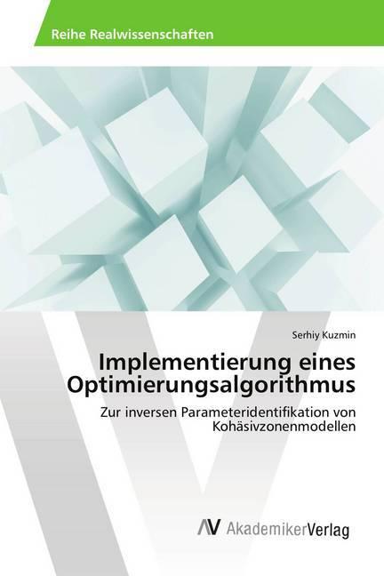 Produktbild Implementierung eines Optimierungsalgorithmus (Deutsch, Serhiy Kuzmin, 2018)