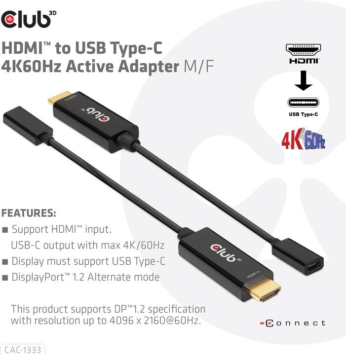 Produktbild Club 3D HDMI (Typ A) — USB C (HDMI, USB Typ-C, 22 cm)