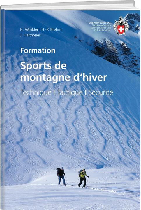 Actual product image Sports de montagne d'hiver (French, Kurt Winkler, Jürg Haltmeier, Hans-Peter Brehm, 2024)