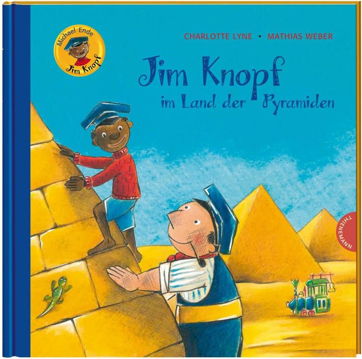 Produktbild Jim Knopf: Jim Knopf im Land der Pyramiden (Deutsch, Charlotte Lyne, Michael Ende, 2019)