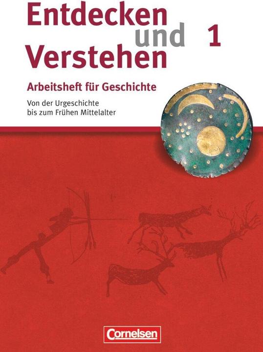 Produktbild Entdecken und Verstehen 1. Arbeitsheft für Geschichte (Deutsch, Schneider, Hagen, 2008)