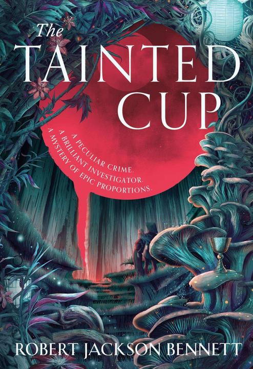 Immagine prodotto The Tainted Cup (Inglese, Robert Jackson Bennett, 2024)