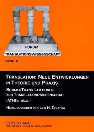 Actual product image Translation: Neue Entwicklungen in Theorie und Praxis (German, Lev Zybatov, 2009)