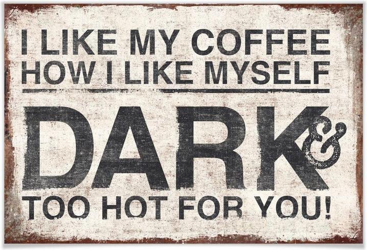 Immagine prodotto Trenddeko Mi piace il mio caffè come mi piace me stesso (90 x 60 cm)