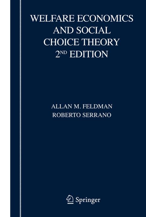 Produktbild Welfare Economics and Social Choice Theory (Englisch, Allan M. Feldman, Roberto Serrano, 2010)