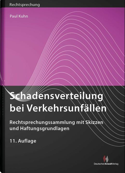 Actual product image Schadensverteilung bei Verkehrsunfällen (German, Paul Kuhn, 2023)